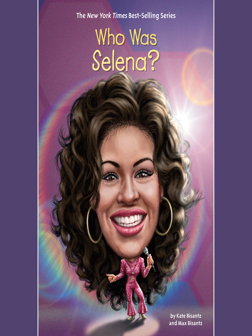 Title details for Who Was Selena? by Max Bisantz - Available